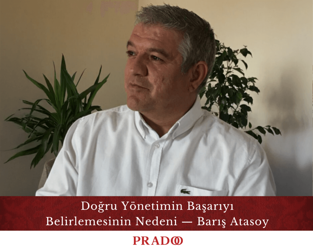 Doğru Yönetimin Başarıyı Belirlemesinin Nedeni — Barış Atasoy 4 Dogru Yonetimin Basariyi Belirlemesinin Nedeni — Baris Atasoy