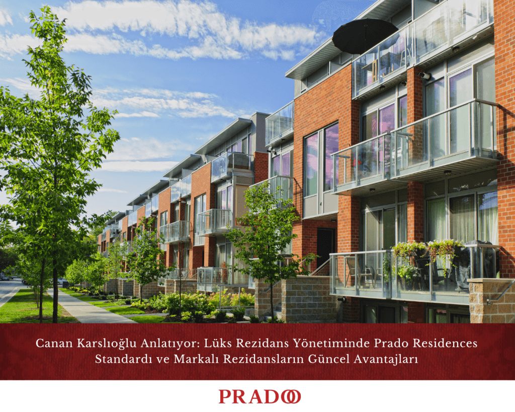 Canan Karslıoğlu: Lüks Rezidans &Amp; Markalı Konut Avantajları 7 Hotel Feasibility Study – Pradoo Hospitality 3