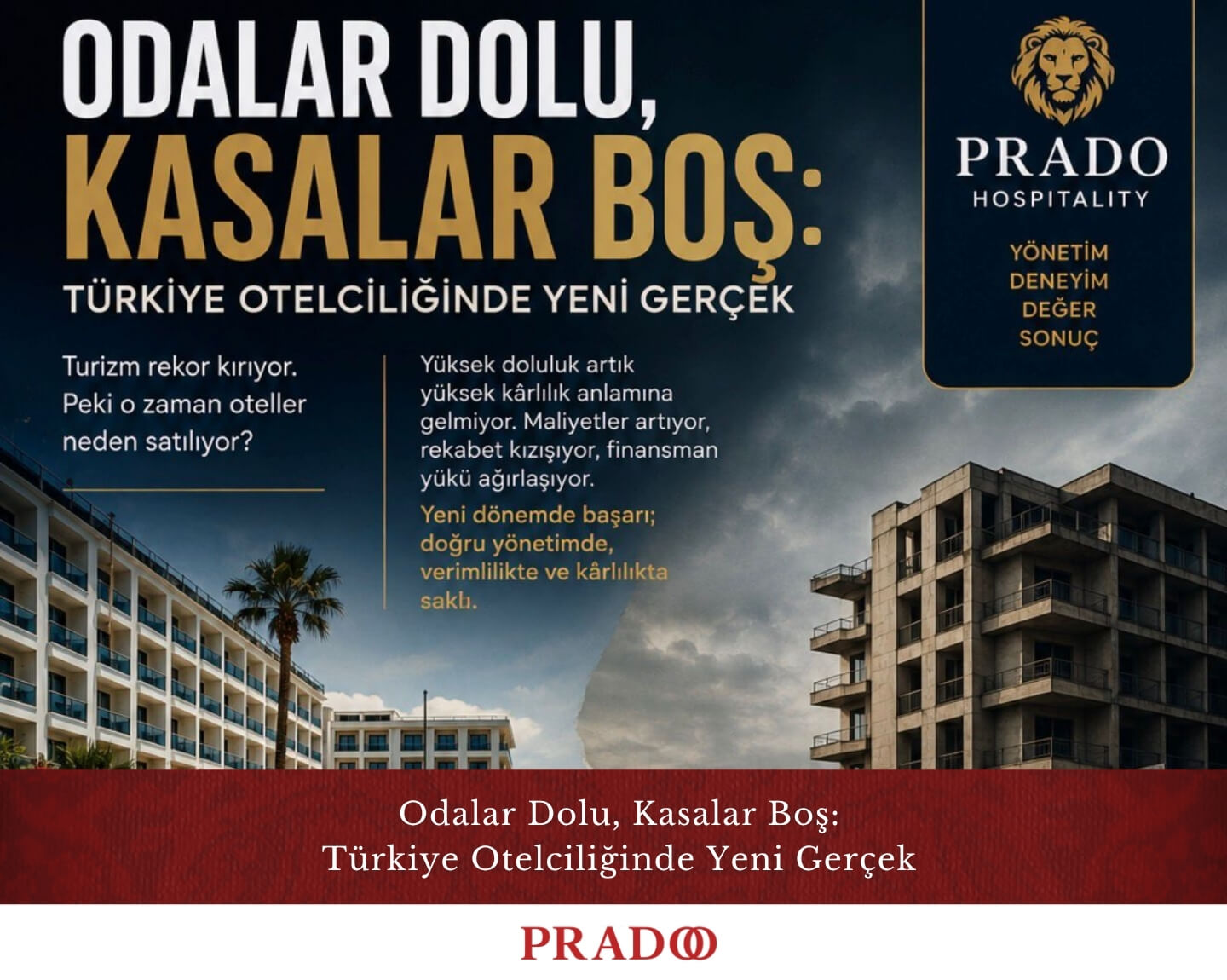Odalar Dolu, Kasalar Boş: Türkiye Otelciliğinde Yeni Gerçek